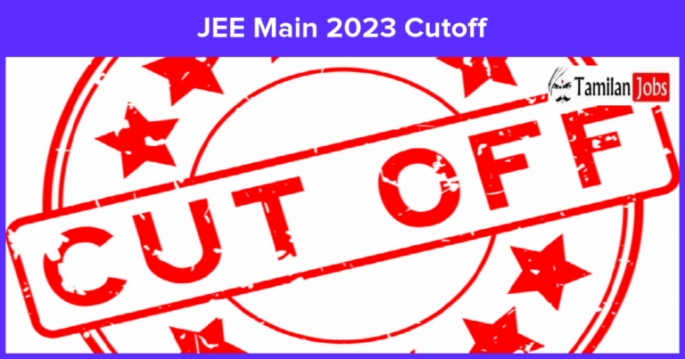 JEE Main 2023: Expected Cut-Off for All Categories