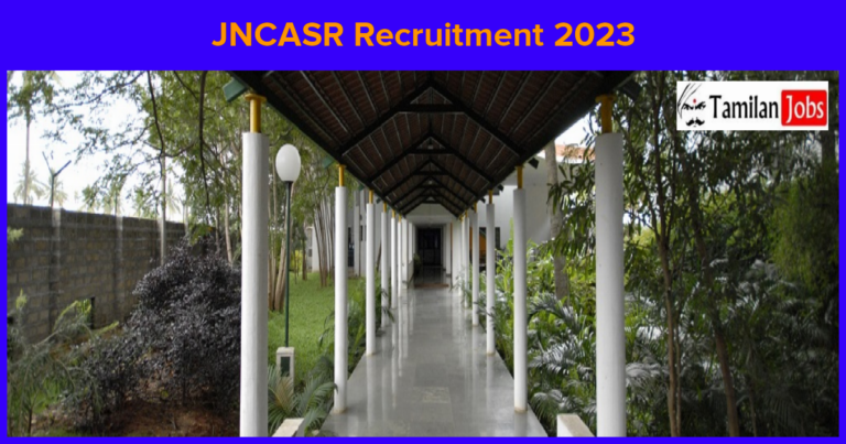 JNCASR Recruitment 2023