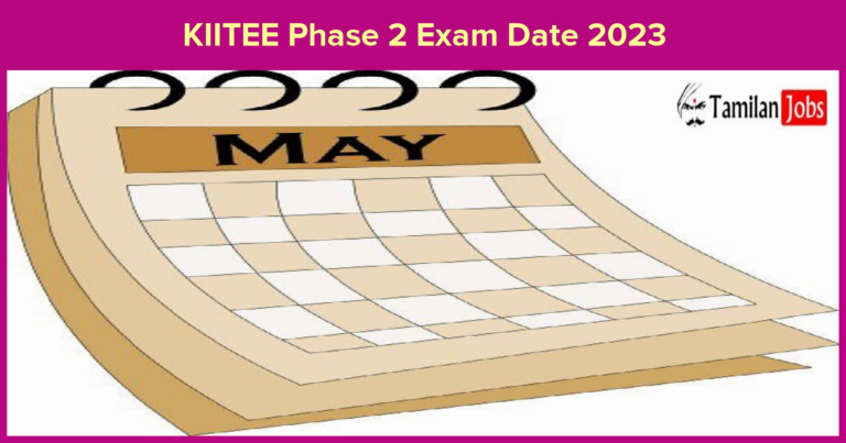 KIITEE Phase 2 Exam Date 2023