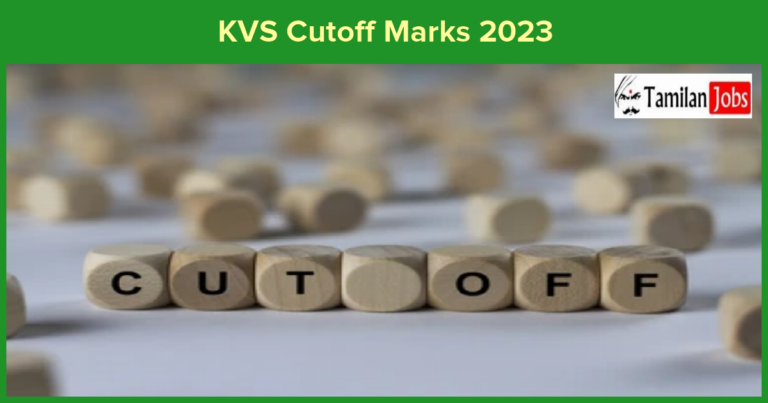 KVS Cutoff Marks 2023