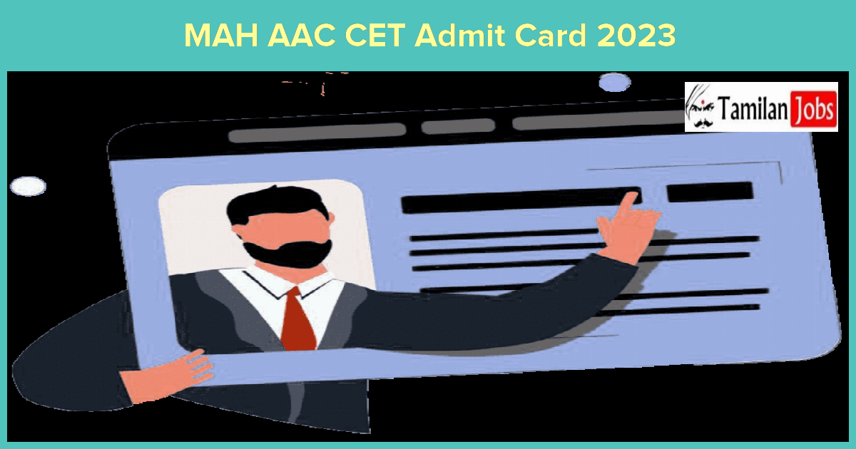 MAH AAC CET Admit Card 2023