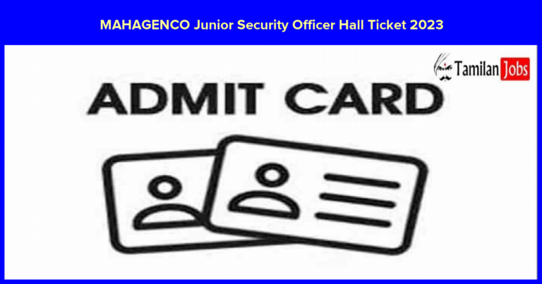 MAHAGENCO Junior Security Officer Hall Ticket 2023