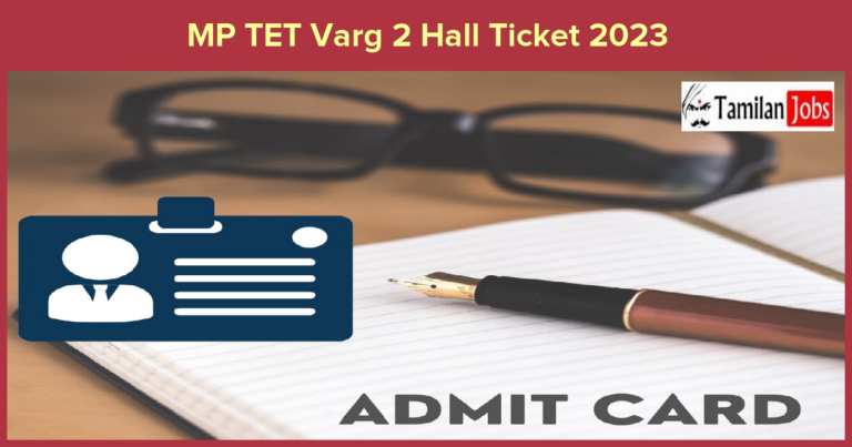 MP TET Varg 2 Hall Ticket 2023
