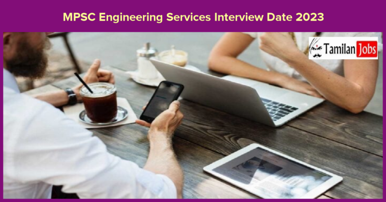 MPSC Engineering Services Interview Date 2023