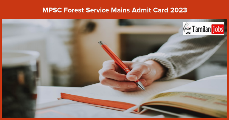 MPSC Forest Service Mains Admit Card 2023