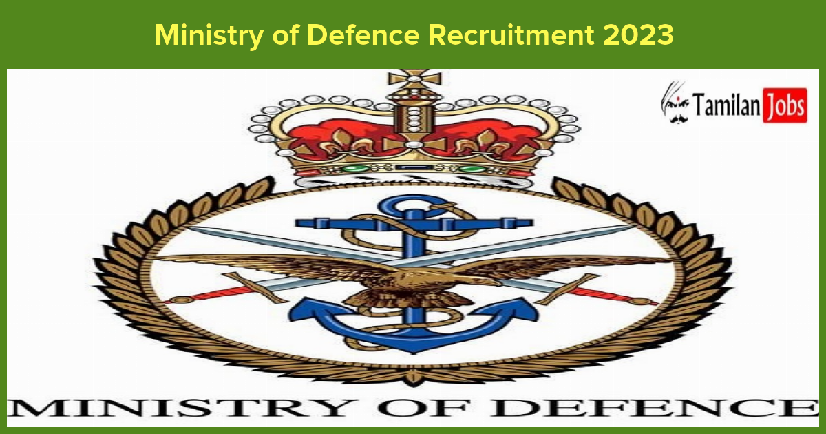 Ministry of Defence Recruitment 2023