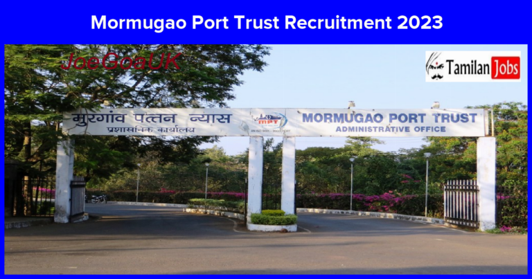 Mormugao Port Trust Recruitment 2023