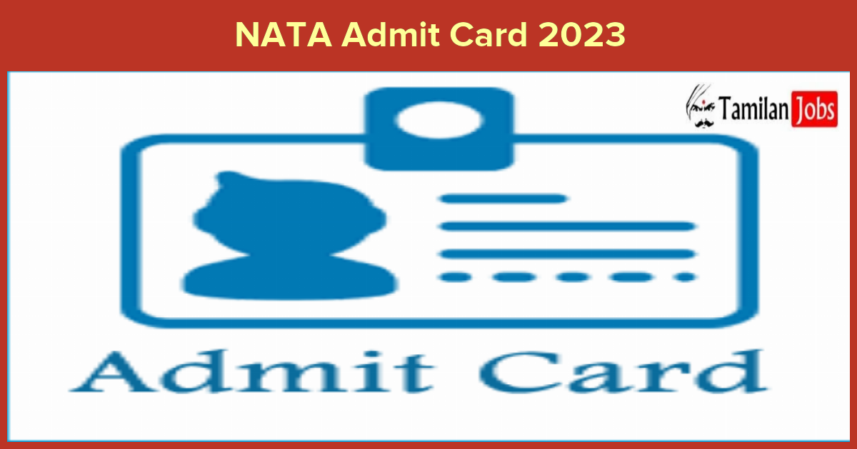 NATA Admit Card 2023