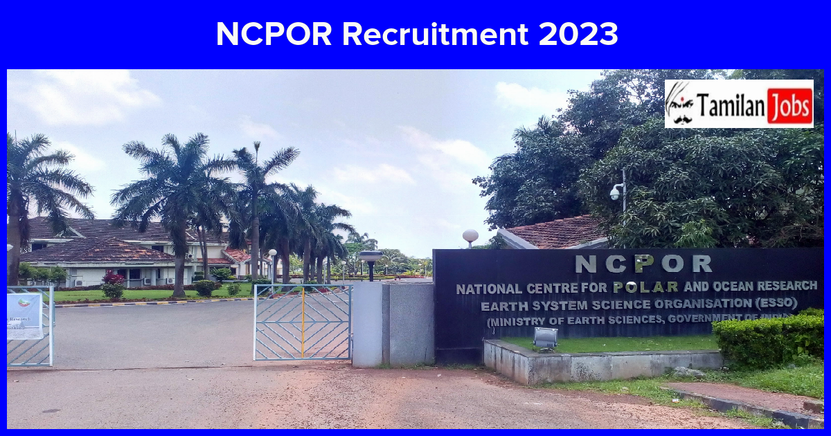 NCPOR Recruitment 2023