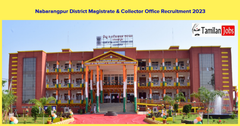 Nabarangpur District Magistrate & Collector Office Recruitment 2023