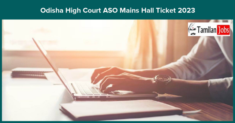 Odisha High Court ASO Mains Hall Ticket 2023