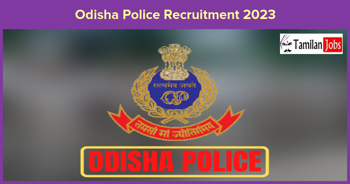 Odisha Police Recruitment 2023