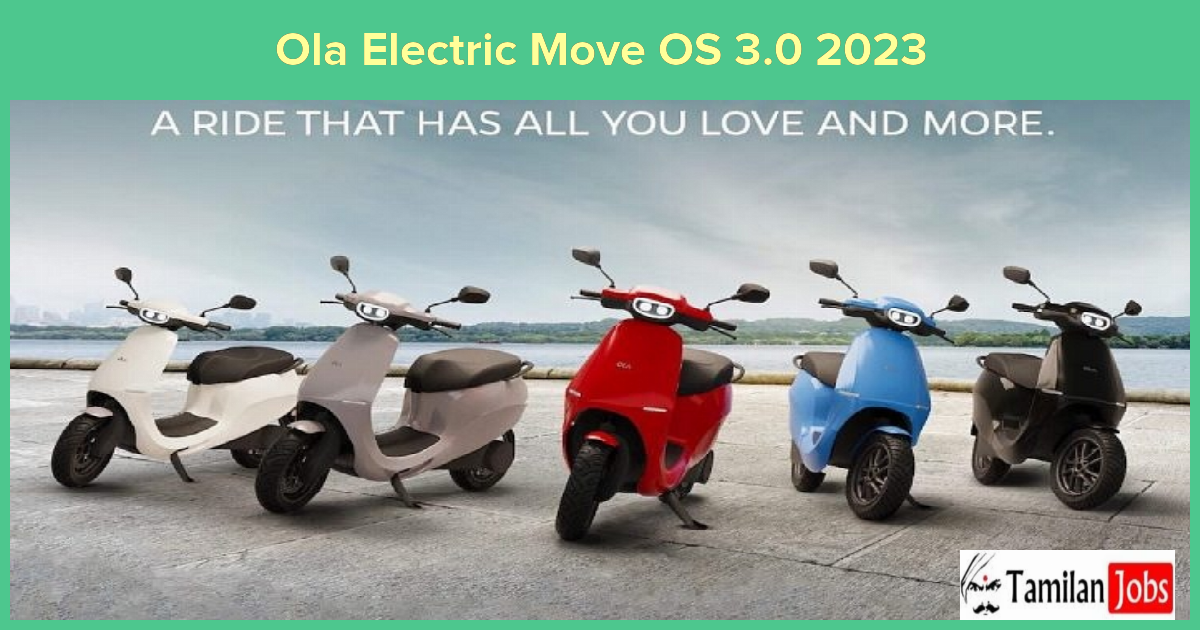 Ola Electric Move OS 3.0 2023