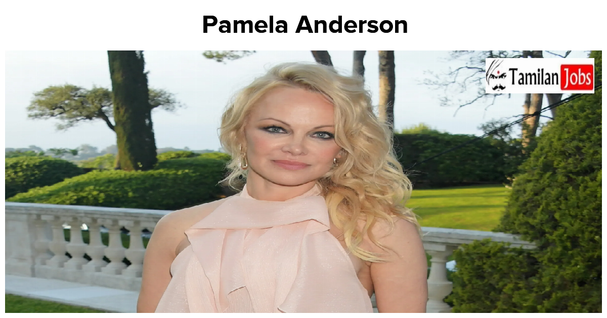 Pamela Anderson Net Worth in 2023 How is the Actress Rich Now?