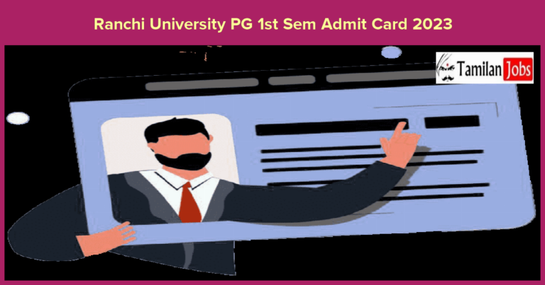 Ranchi University PG 1st Sem Admit Card 2023