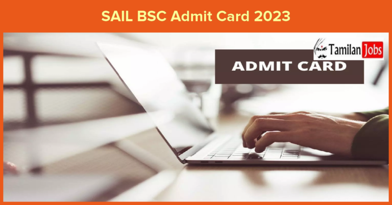SAIL BSC Admit Card 2023 