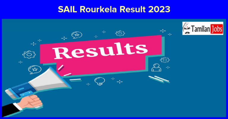 SAIL Rourkela Result 2023
