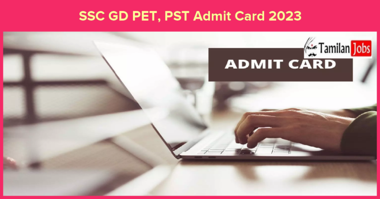 SSC GD PET/ PST Admit Card 2023