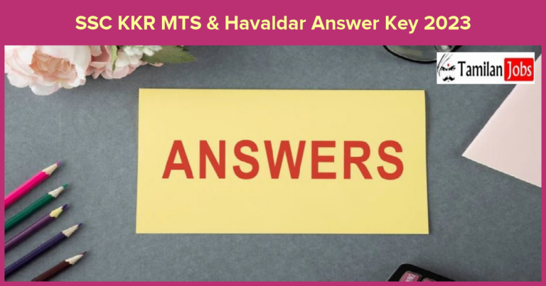 SSC KKR MTS & Havaldar Answer Key 2023