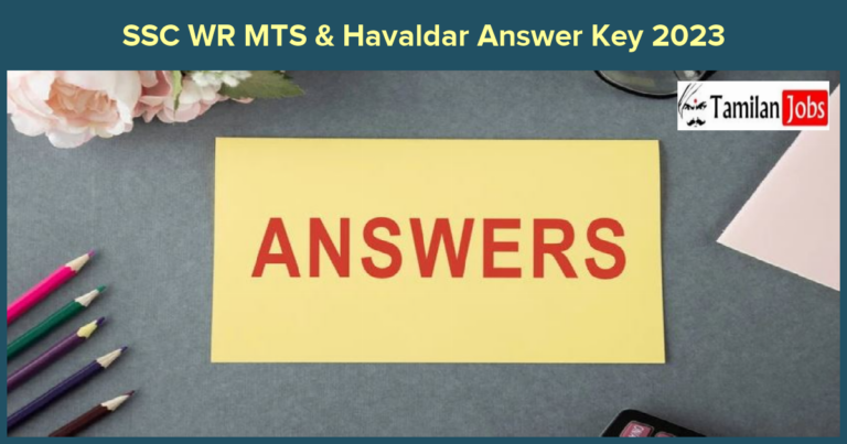 SSC WR MTS & Havaldar Answer Key 2023
