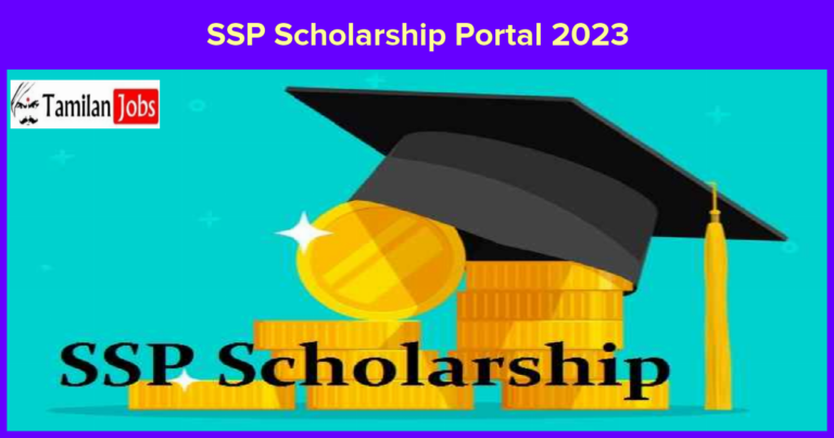 SSP Scholarship Portal 2023: Last Date, Status & Other Details Here