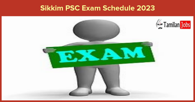 Sikkim PSC Exam Schedule 2023