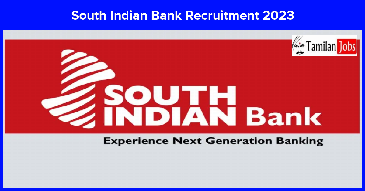 South Indian Bank Recruitment 2023