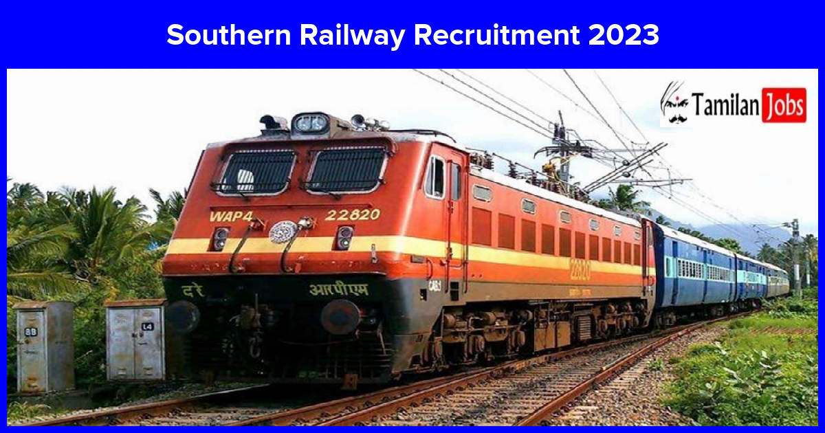 Southern Railway Recruitment 2023