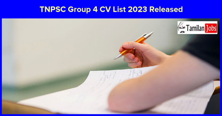 TNPSC Group 4 Certification Verification (CV) List 2023 Released