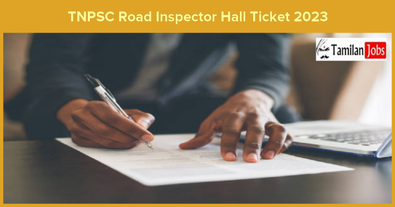 TNPSC Road Inspector Hall Ticket 2023