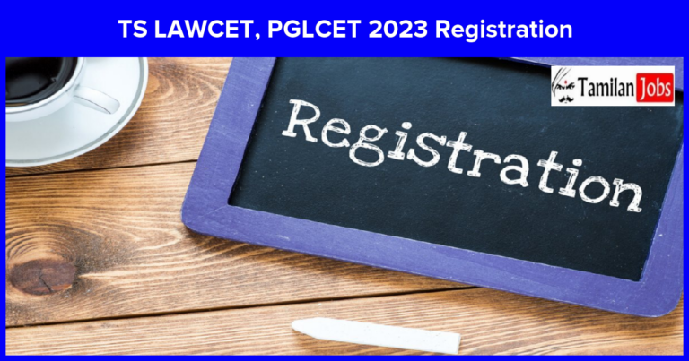 TS LAWCET, PGLCET 2023 Registration Last Date Extended: Apply Now Without Late Fee