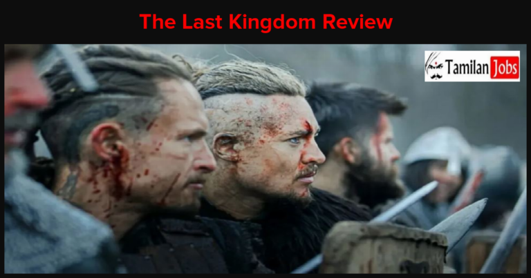 The Last Kingdom Seven Kings Must Die, Shaking The Internet-Read Review