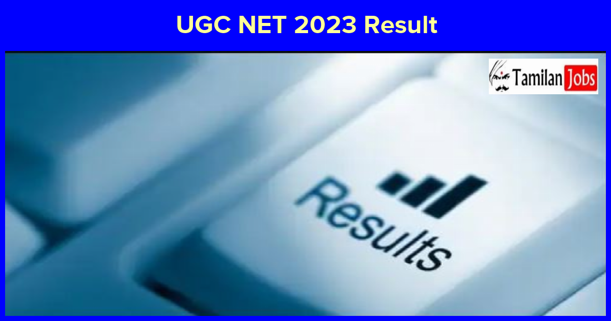 UGC NET 2023 Result