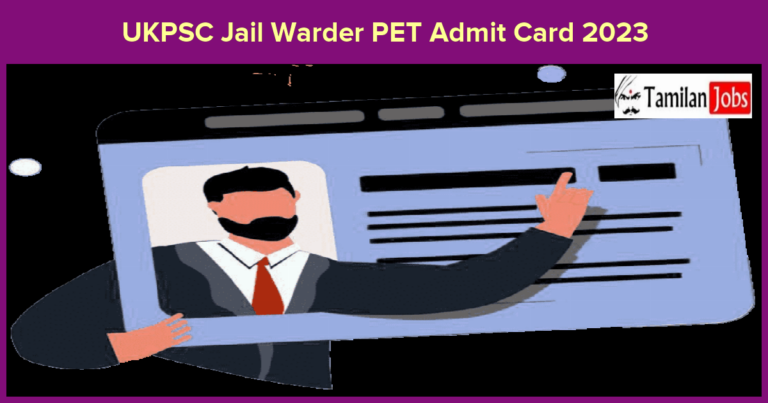 UKPSC Jail Warder PET Admit Card 2023