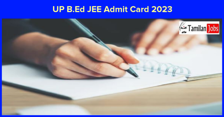UP B.Ed JEE Admit Card 2023
