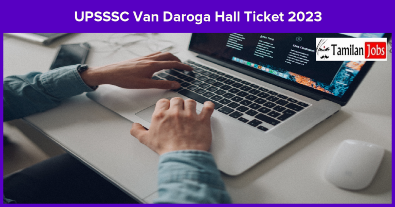 UPSSSC Van Daroga Hall Ticket,