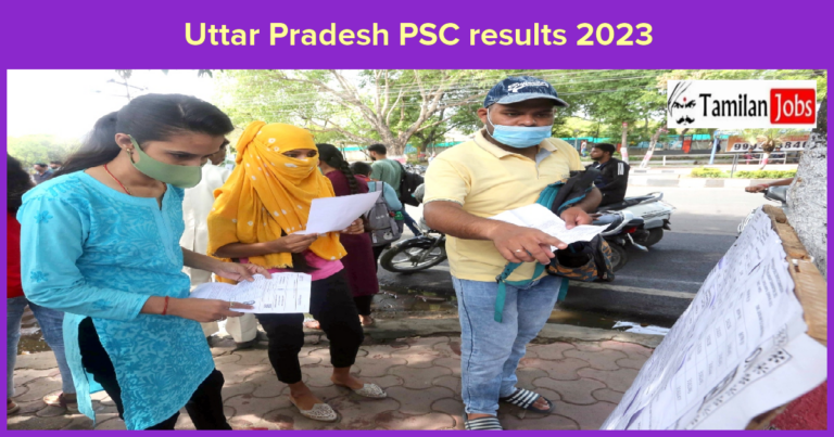 Uttar Pradesh PSC UP results 2023