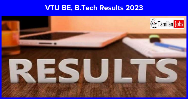 VTU BE/B.Tech Results 2023