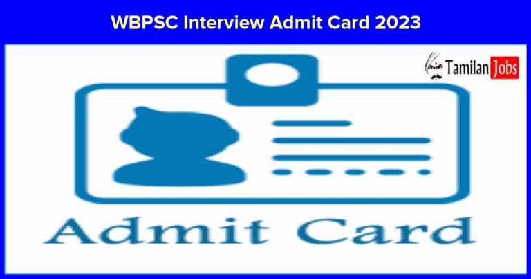 WBPSC Interview Admit Card 2023