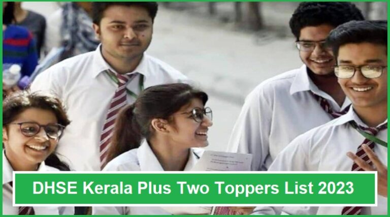 DHSE Kerala Plus Two Toppers List 2023: Name, Pass Percentage, School, and District wise Results