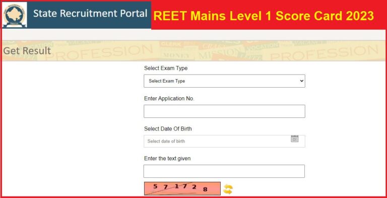 REET Mains Level 1 Score Card 2023 Released, Check Details