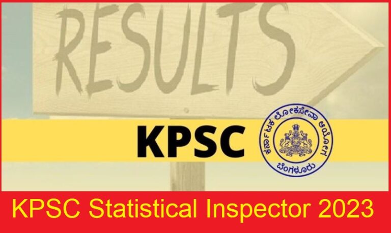 KPSC Statistical Inspector Result 2023 Released, Check Cut Off and Merit List