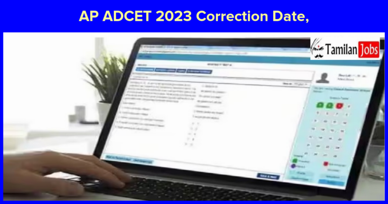 AP ADCET 2023 Correction Date, Art and Design CET Edit Option