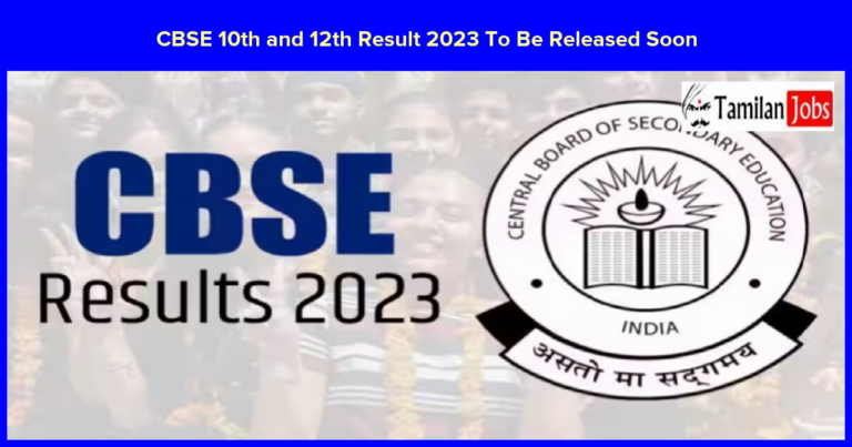 CBSE 10th and 12th Result 2023 To Be Released Soon