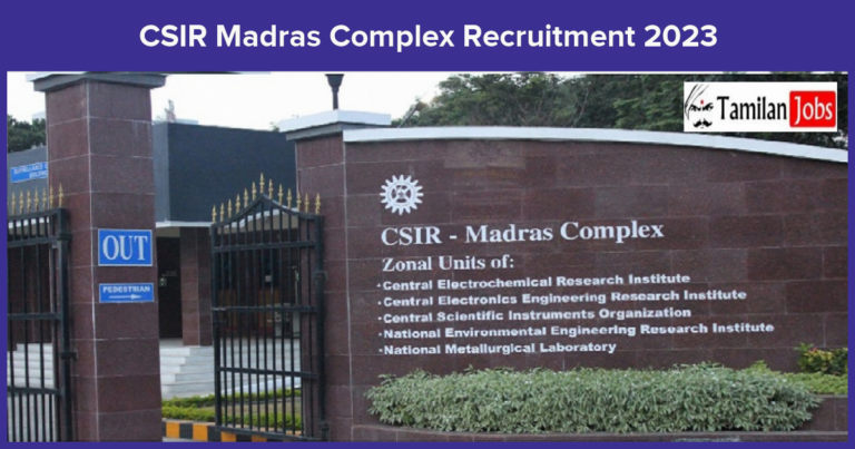 CSIR-Madras-Complex-Recruitment-2023
