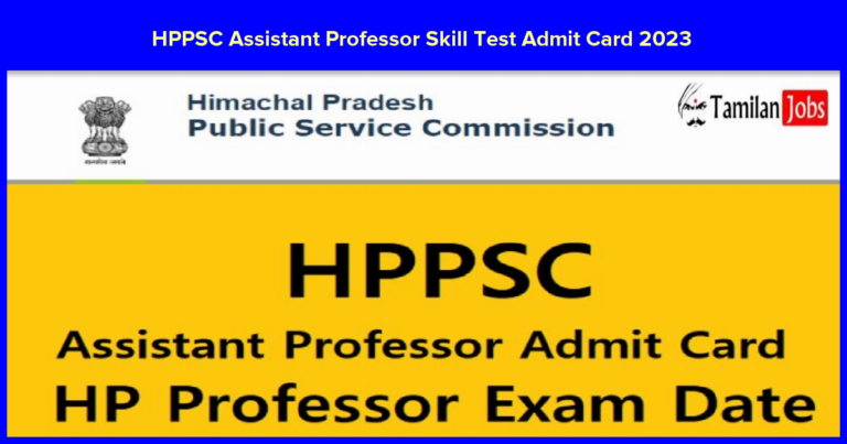 HPPSC Assistant Professor Skill Test Admit Card 2023 Out