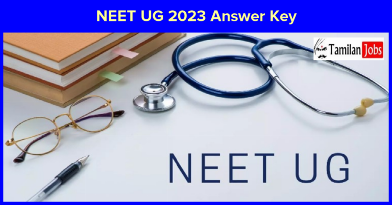 NEET UG 2023 Answer Key Releasing Soon, Check Major Updates Herer