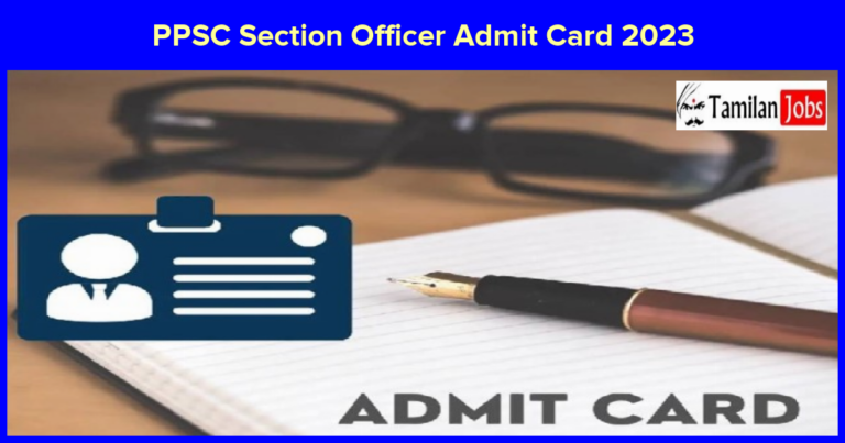 PPSC Section Officer Admit Card 2023 Released