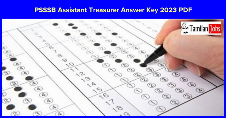 PSSSB Assistant Treasurer Answer Key 2023 PDF Out, Exam Key, Objections