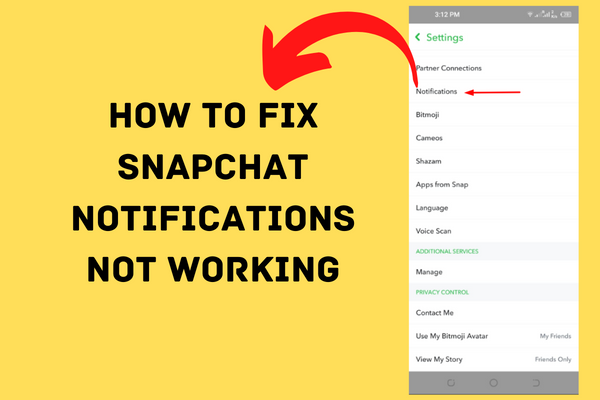 How to Fix Snapchat Notifications Not Working? in Mobile